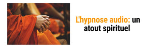 L'hypnose audio